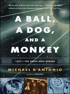 cover image of A Ball, a Dog, and a Monkey